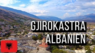 Gjirokastra - Albanien/Albania 🇦🇱 | DJI Mavic Air 2 | DJI Pocket 2 [4K Video]