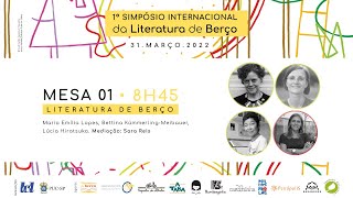 1º Simpósio Internacional da Literatura de Berço PUC/SP | mesa 1 - Literatura de berço