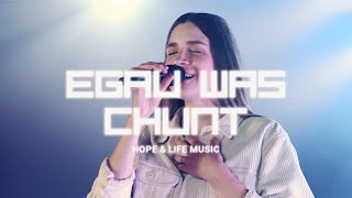 Egau Was Chunt (Official Music Video) - HOPE \u0026 LIFE Music