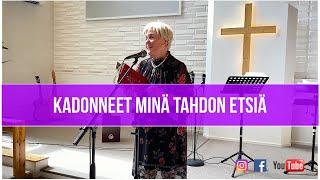 Kadonneet minä tahdon etsiä - Maija Haikonen