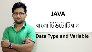 Java Bangla Tutorial For Beginners 5-Data Type and Variable (Practical) Part-2