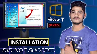 [Solved] installation did not succeed .net framework windows 7,10 |Microsoft  Dot Net Installed 2022