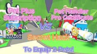 😍✨Which is Better? Pet Plus Subscription VS Pet Pro Certificate in Adopt Me