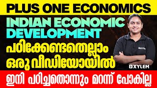 Plus One Economics Indian Economic Development പഠിക്കേണ്ടതെല്ലാം ഒരു വീഡിയോയിൽ.