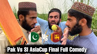Pak Vs Sl AsiaCup Final Full Comedy || Maza Na Ay Tu Paise Wapas 🤣 || New 2022