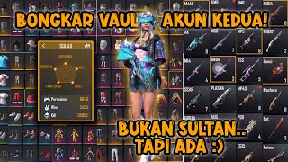 BONGKAR ISI VAULT AKUN KEDUA FDW?? INI ISINYA...