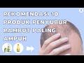 Inilah Rekomendasi 10 Produk Penyubur Rambut Paling Ampuh