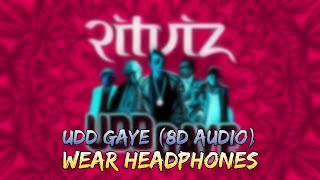Udd Gaye (8D Audio) - Ritviz || VED || #ritviz #uddgaye #ved #8DAudio #8daudio