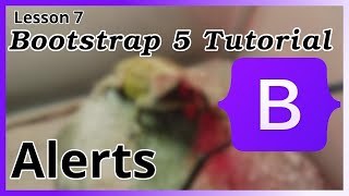 Alerts - Bootstrap Tutorial (Part 7)