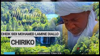 CHEIK SIDI MOHAMED LAMINE DIALLO SUR CHIRIKOU