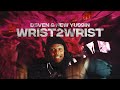 DSVEN - Wrist2Wrist (feat. New Yu99in) [Official Music Video]