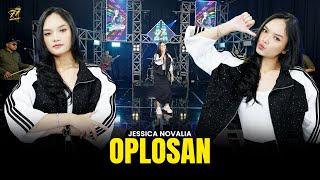 JESSICA NOVALIA - OPLOSAN | Feat. OM SERA | Dj Acik ( Official Music Video )