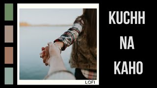 Kuchh Na Kaho | Sad | Lofi | Lata Mangeshkar | A Love Story | Evergreen Song | Old Is Gold
