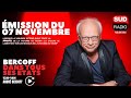 Bercoff dans tous ses états - Émission du 7 novembre