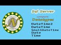 SQL Server: (L10) Compare all Date and Time data types in SQL.