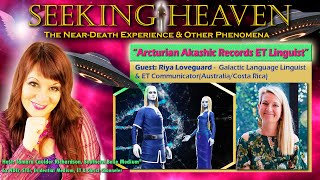 Episode 166: Arcturian Akashic Records ET Linguist - Riya Loveguard, Galactic Linguist \u0026 Activator