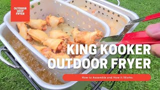 King Kooker Outdoor Deep Fryer Package Assembly and Review