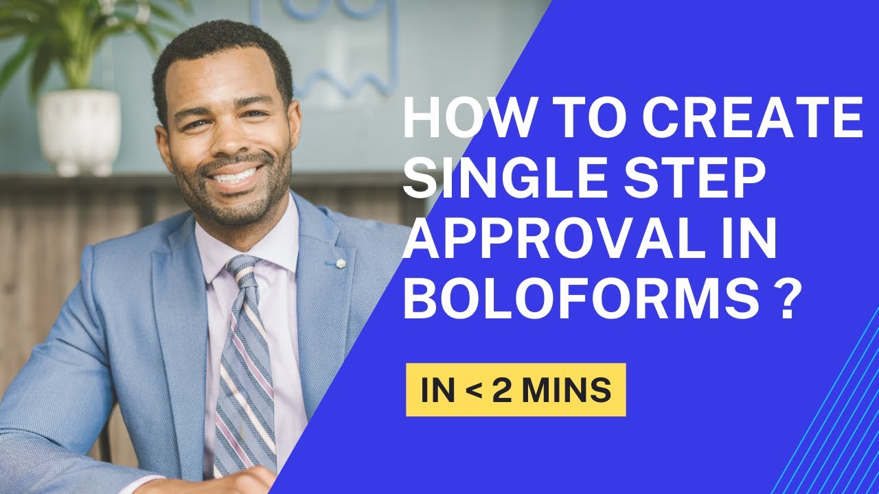 How To Create BoloForms Approvals Single Level Workflow ? - YouTube