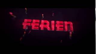 ENDLICH FERIEN!!!!!|Pls reupload! IN DEN FERIEN IST PAUSE!