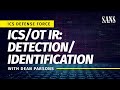 ICS/OT IR: Detection / Identification