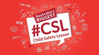 Australia's Biggest Child Safety Lesson 2019