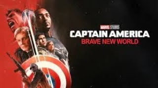 Captain American Brave New World Live Stream w/spoilers