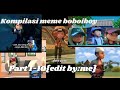 Kompilasi meme boboiboy part 1-10{edit by:me}