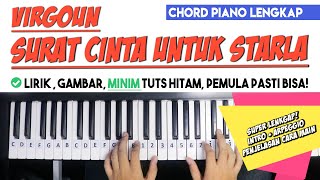 Tutorial Chord Piano (Disertai Intro) | SURAT CINTA UNTUK STARLA - Virgoun | Mudah Untuk Pemula