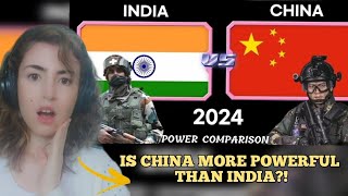 Foreigner reacts to INDIA Vs CHINA Power Comparison 2024 ! #india #china