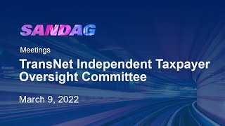 TransNet Independent Taxpayer Oversight Committee - March 9, 2022