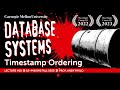 #19 - Timestamp Ordering Concurrency Control (CMU Intro to Database Systems)
