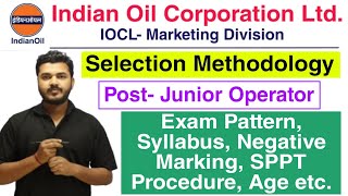 IOCL Junior Operator Syllabus 2025| IOCL Junior Operator Syllabus,Exam Pattern,Selection Process2025