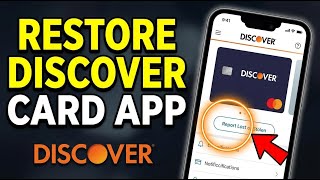 How To Restore A Lost Discover Card Using The App Quick Tutorial