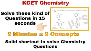 HOW TO SOLVE KCET CHEMISTRY QUESTIONS|KCET CHEMISTRY SHORTCUT TRICKS|KCET CHEMISTRY 2023
