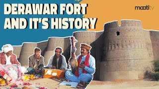 Discovering The History Of Derawar Fort | Maati TV