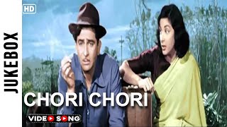 Chori Chori movie Video Jukebox | चोरी चोरी | Lata Mangeshkar, Mohammed Rafi, Manna Dey | Raj Kapoor