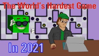 The World's Hardest Game in 2021