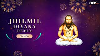 Jhilmil Diyana Sajaye | Satnam Bhajan | Remix | Dev Audio