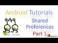 149 Android SharedPreferences Tutorial Part 1 |