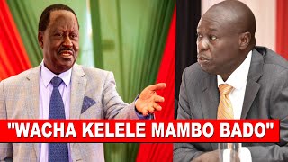 Finally Raila main man warns DP Gachagua to stop attacking Ruto's government!