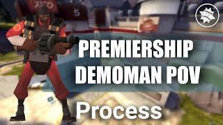 Prem Demoman (Fancy) SourceTV POV - Process - MANDEM vs Doof Season 47 Week 3