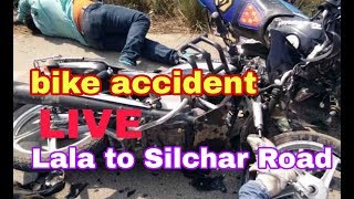 Accident ?? Lala to Silchar Road // Lala hailakandi Full HD