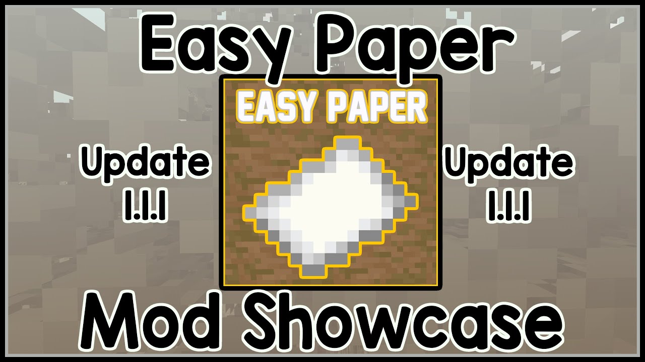 Easy Paper Mod Mod Showcase Youtube