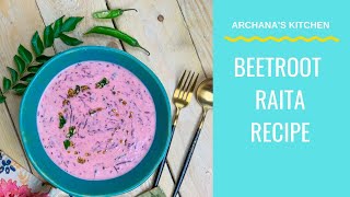 Beetroot Raita Recipe - Healthy Recipes by Archana's Kitchen