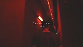 EDEN - forever//over (3D audio)