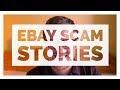 Top 7 eBay Scam Stories & How the Cases Resolved - More eBay Advice