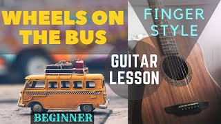 The Wheels on The Bus | Guitar Lesson | Finger-Style | Super Easy & Advanced | nVolve | Asher
