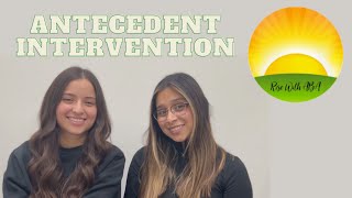 Antecedent Intervention