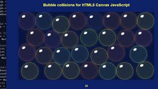Colliding Bubbles for HTML5 Canvas JavaScript