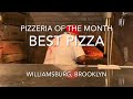 Pizzeria of the month: Best Pizza (Brooklyn, NY) Featuring Californian guests.